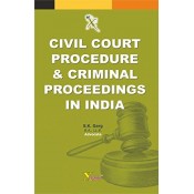 Civil Court Procedure & Criminal Proceedings in India by Adv. S. K. Garg, Xcess Infostores